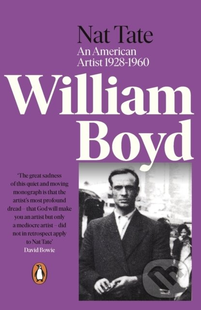 Nat Tate (An American Artist 1928-1960) - William Boyd - kniha z kategorie Životopisy