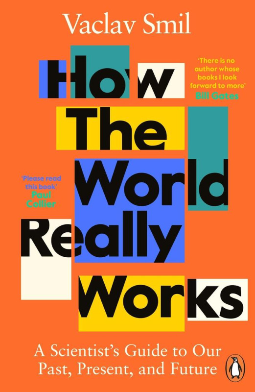How the World Really Works (A Scientist's Guide to Our Past, Present and Future) - kniha z kategorie Odborné a naučné