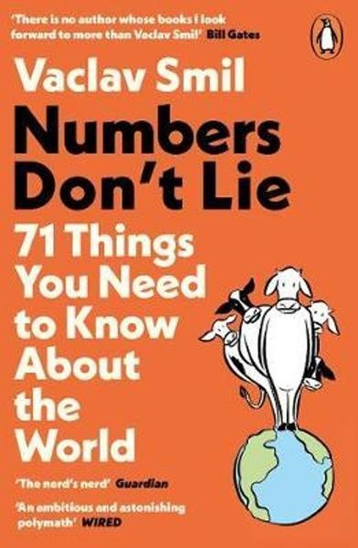 Numbers Don´t Lie : 71 Things You Need to Know About the World Penguin