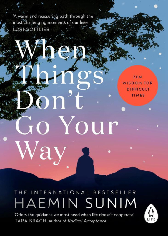 When Things Don’t Go Your Way (Zen Wisdom for Difficult Times) - kniha z kategorie Buddhismus