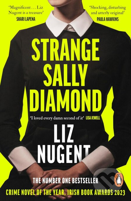 Strange Sally Diamond - Liz Nugent - kniha z kategorie Thrillery