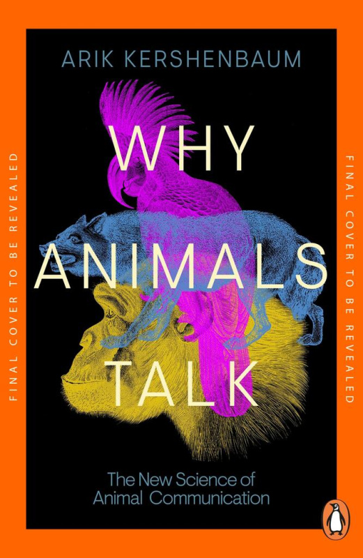 Why Animals Talk (The New Science of Animal Communication) - kniha z kategorie Biologie