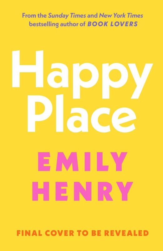 Happy Place - Emily Henryová
