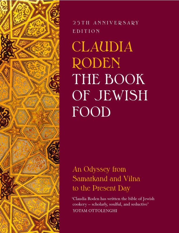 The Book of Jewish Food (An Odyssey from Samarkand and Vilna to the Present Day - 25th Anniversary Edition) - kniha z kategorie Humanitní a…