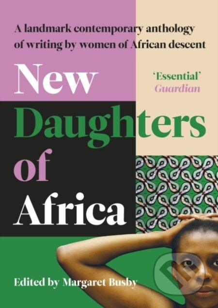 New Daughters of Africa (An International Anthology of Writing by Women of African descent) - kniha z kategorie Životopisy, reportáže a myšlenky