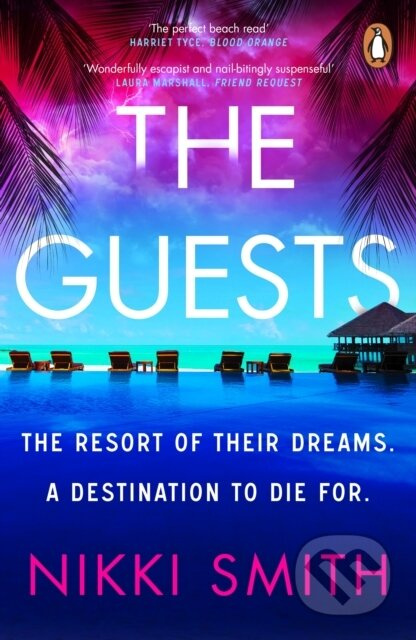 The Guests (Escape to the Maldives with the hottest, twistiest thriller of 2024, from the author of The Beach Party) - kniha z kategorie Detektivky,…