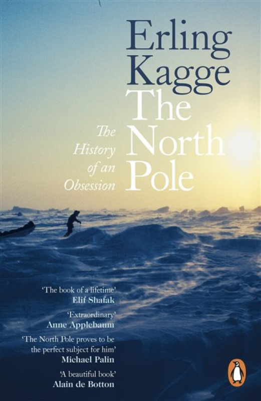 The North Pole (The History of an Obsession) - Erling Kagge