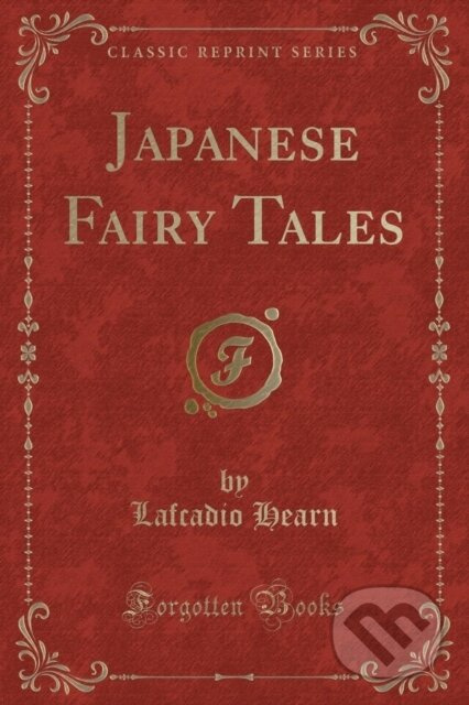 Japanese Fairy Tales - Lafcadio Hearn - kniha z kategorie Pro děti