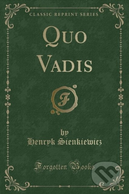 Quo Vadis - Henryk Sienkiewicz