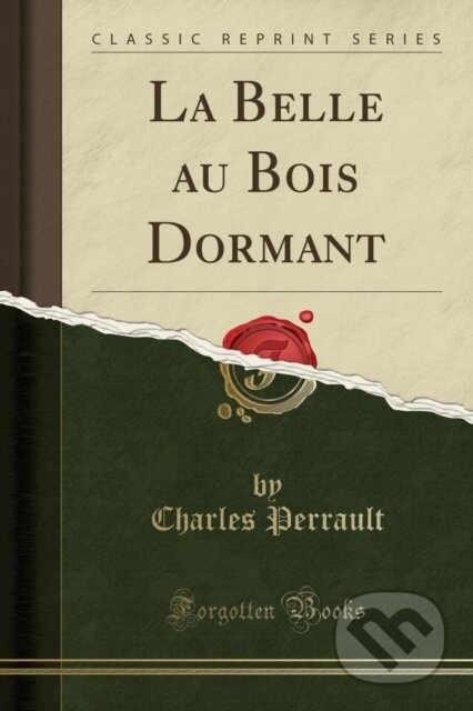 La Belle Au Bois Dormant - Charles Perrault - kniha z kategorie Humanitní a společenské vědy