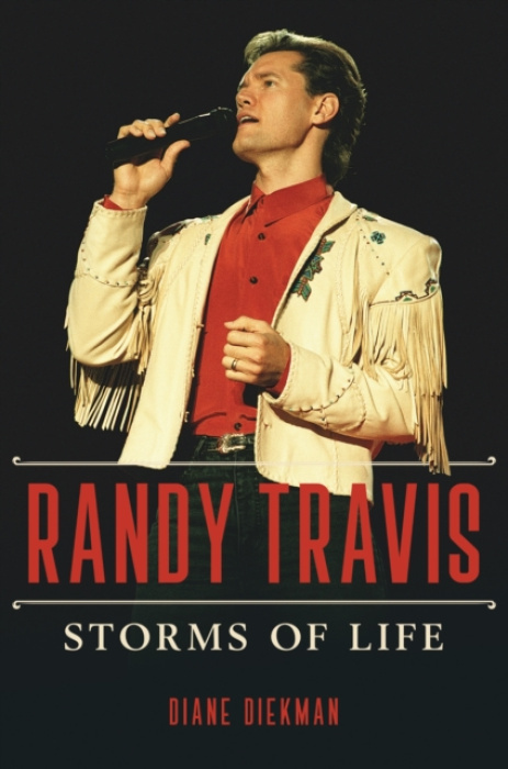 University of Illinois Press Randy Travis - Diekman, Diane