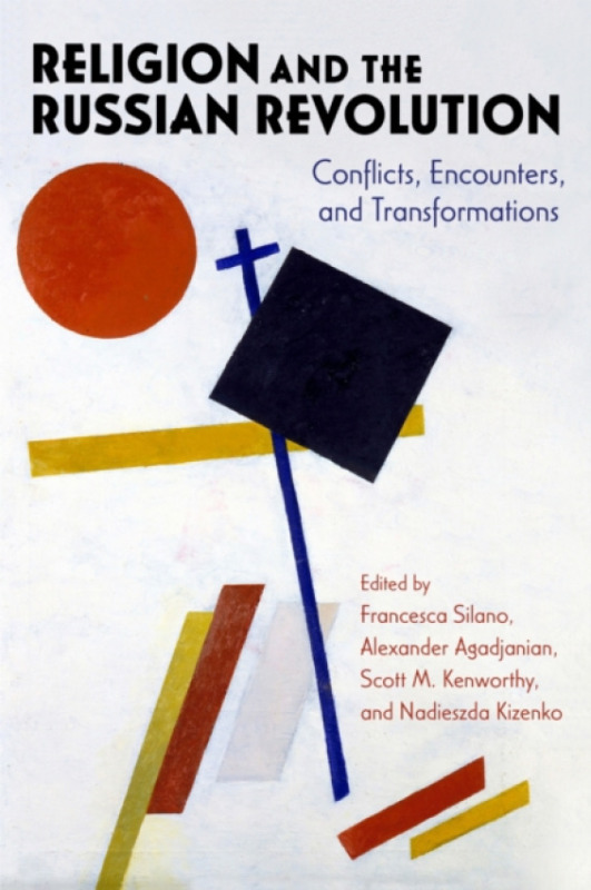 Indiana University Press Religion and the Russian Revolution
