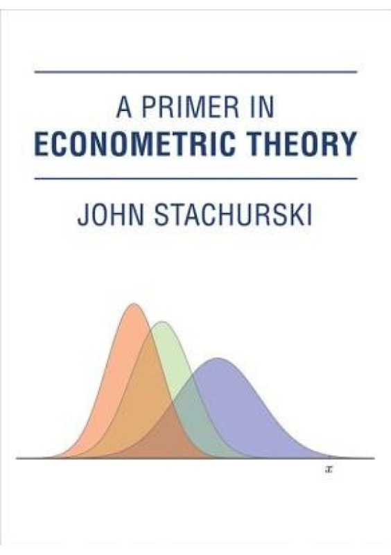 Primer in Econometric Theory MIT Press Ltd