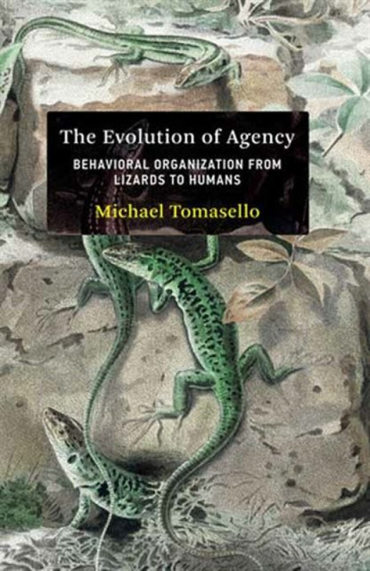 The Evolution of Agency - Tomasello Michael