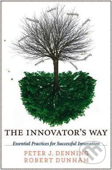 The Innovator's Way (Essential Practices for Successful Innovation) - kniha z kategorie Podnikání