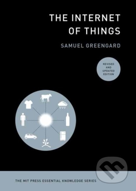 The Internet of Things, revised and updated edition - kniha z kategorie Počítače a internet