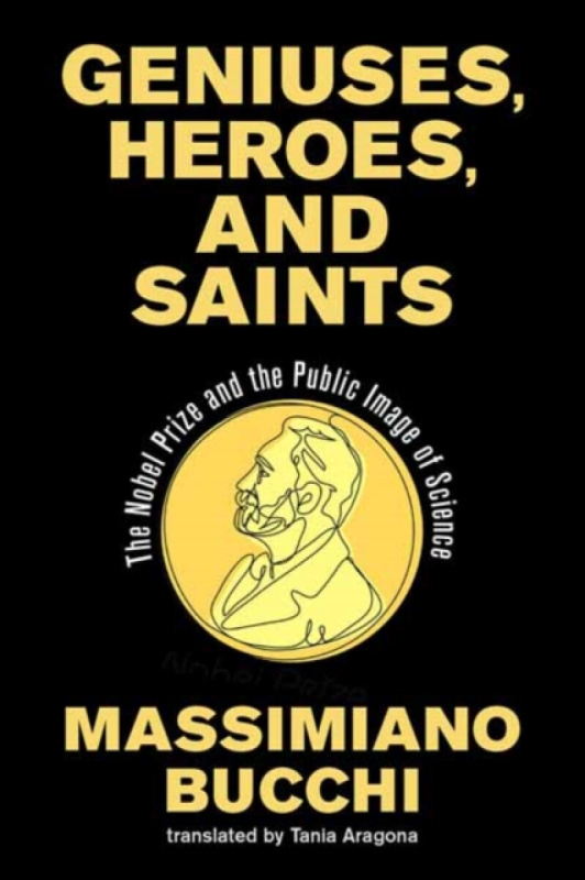 MIT Press Ltd Geniuses, Heroes, and Saints - Bucchi, Massimiano a Aragona, Tania
