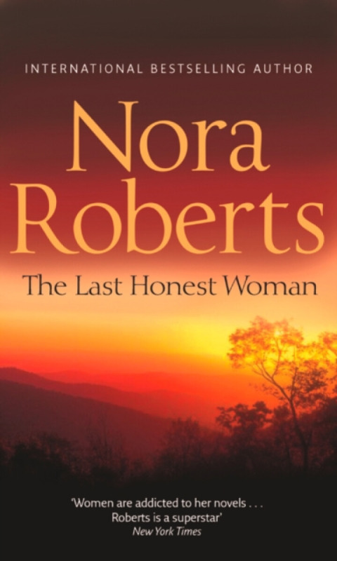 The Last Honest Woman - Nora Robertsová