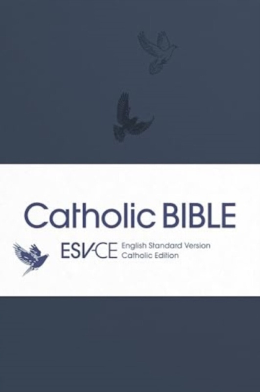 ESVâ€“CE Catholic Bible. The Official Liturgical B â€“ Anglicized Pocket Edition: English Standard Version â€“ Catholic Edition in Navy Blue Flexiback