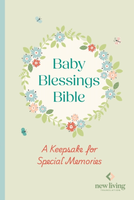 SPCK Publishing NLT Baby Blessings Bible: A Keepsake for Special Memories - Translators, Professor NLT