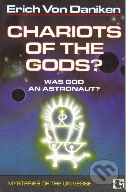 Chariots of the Gods? - Erich von Daniken - kniha z kategorie Záhady a paranormální jevy