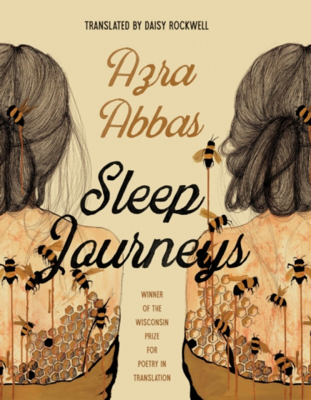 University of Wisconsin Press Sleep Journeys - Abbas, Azra