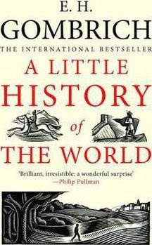 A Little History of the World - Ernst H. Gombrich, Clifford Harper (ilustrácie) - kniha z kategorie Historie