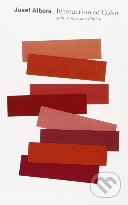 Interaction of Color - Josef Albers, Nicholas Fox Weber - kniha z kategorie Design
