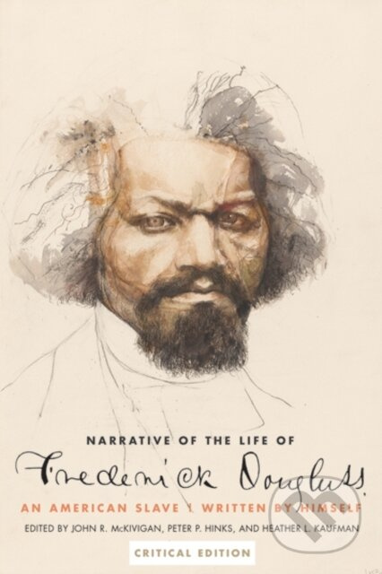 Narrative of the Life of Frederick Douglass, an American Slave - kniha z kategorie Humanitní a společenské vědy