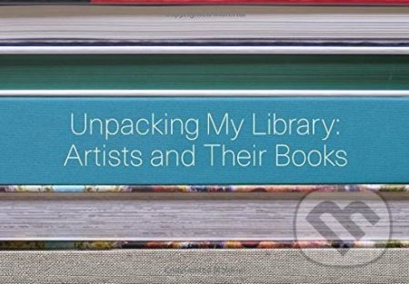 Unpacking My Library: Artists and Their Books - Jo Steffens - kniha z kategorie Umění, design a architektura