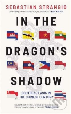In the Dragon's Shadow (Southeast Asia in the Chinese Century) - kniha z kategorie Historie