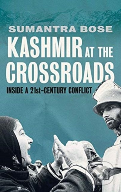 Kashmir at the Crossroads (Inside a 21st-Century Conflict) - kniha z kategorie Historie