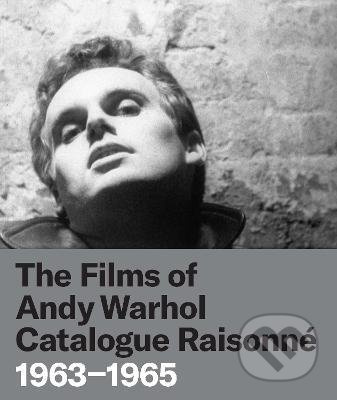 The Films of Andy Warhol (Catalogue Raisonne 1963-1965) - kniha z kategorie Umění, design a architektura