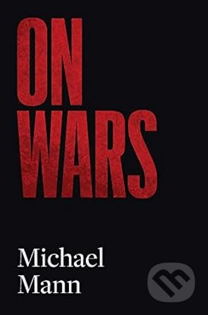 On Wars - Michael Mann - kniha z kategorie Historie