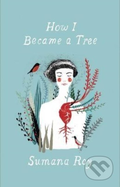 How I Became a Tree - Sumana Roy - kniha z kategorie Odborné a naučné
