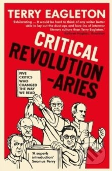Critical Revolutionaries - Terry Eagleton - kniha z kategorie Literární věda