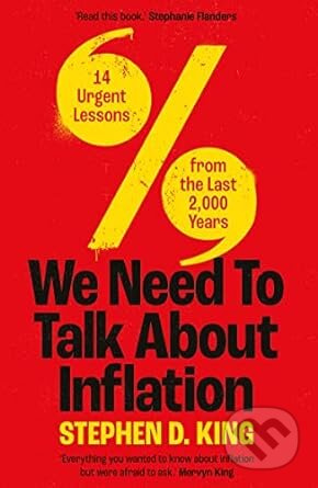 We Need to Talk About Inflation (14 Urgent Lessons from the Last 2,000 Years) - kniha z kategorie Odborné a naučné