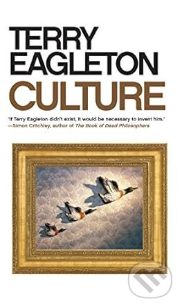 Culture - Terry Eagleton - kniha z kategorie Filozofie