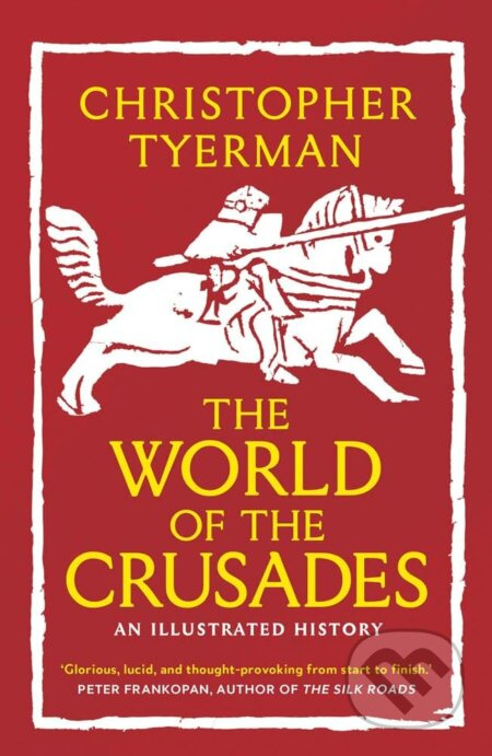The World of the Crusades - Christopher Tyerman - kniha z kategorie Historie