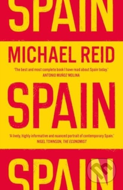 Spain (The Trials and Triumphs of a Modern European Country) - kniha z kategorie Historie