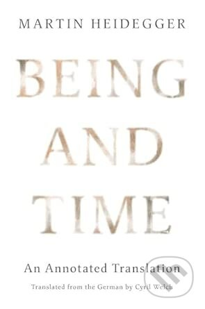 Being and Time (An Annotated Translation) - Martin Heidegger - kniha z kategorie Filozofie