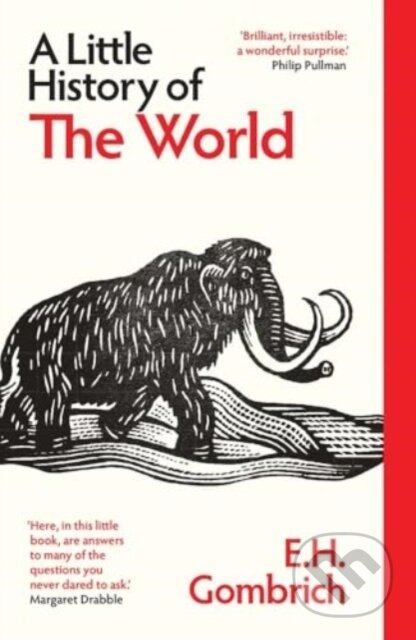 A Little History of the World - E. H. Gombrich, Clifford Harper (ilustrátor) - kniha z kategorie Historie