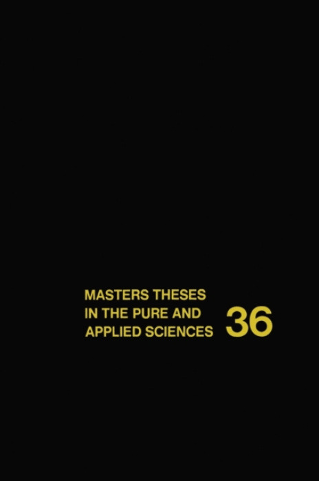 Kluwer Academic Publishers Group Masters' Theses in the Pure and Applied Sciences