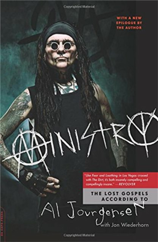 Ministry, The Lost Gospels According to Al Jourgensen Hachette Books