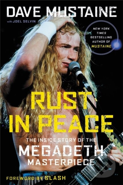 Rust in Peace (The Inside Story of the Megadeth Masterpiece) - kniha z kategorie Umění, design a architektura