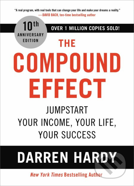 The Compound Effect (Jumpstart Your Income, Your Life, Your Success) - kniha z kategorie Podnikání