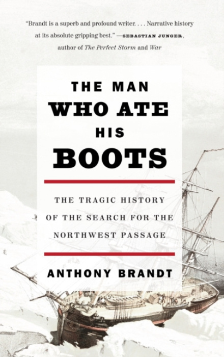 Man Who Ate His Boots Knopf Doubleday Publishing Group