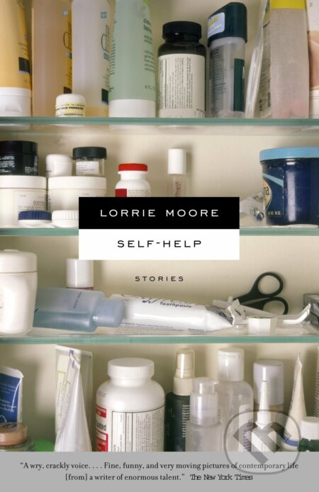 Self-Help (stories) - Lorrie Moore - kniha z kategorie Beletrie