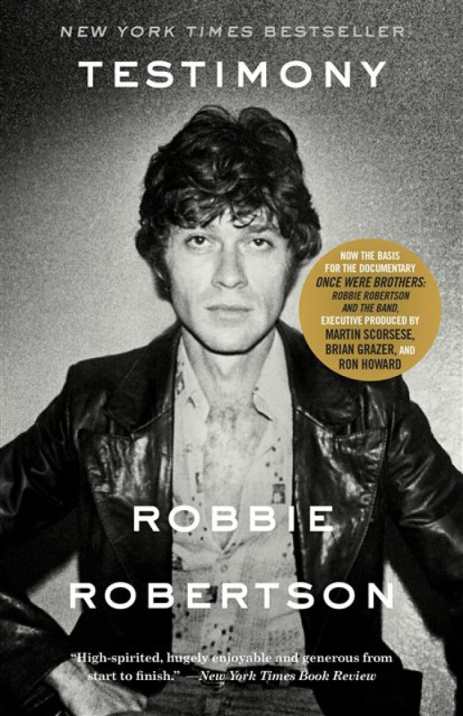 Testimony (A Memoir) - Robbie Robertson,Testimony (A Memoir) - Robbie Robertson
