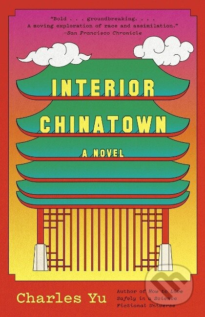 Interior Chinatown - Charles Yu